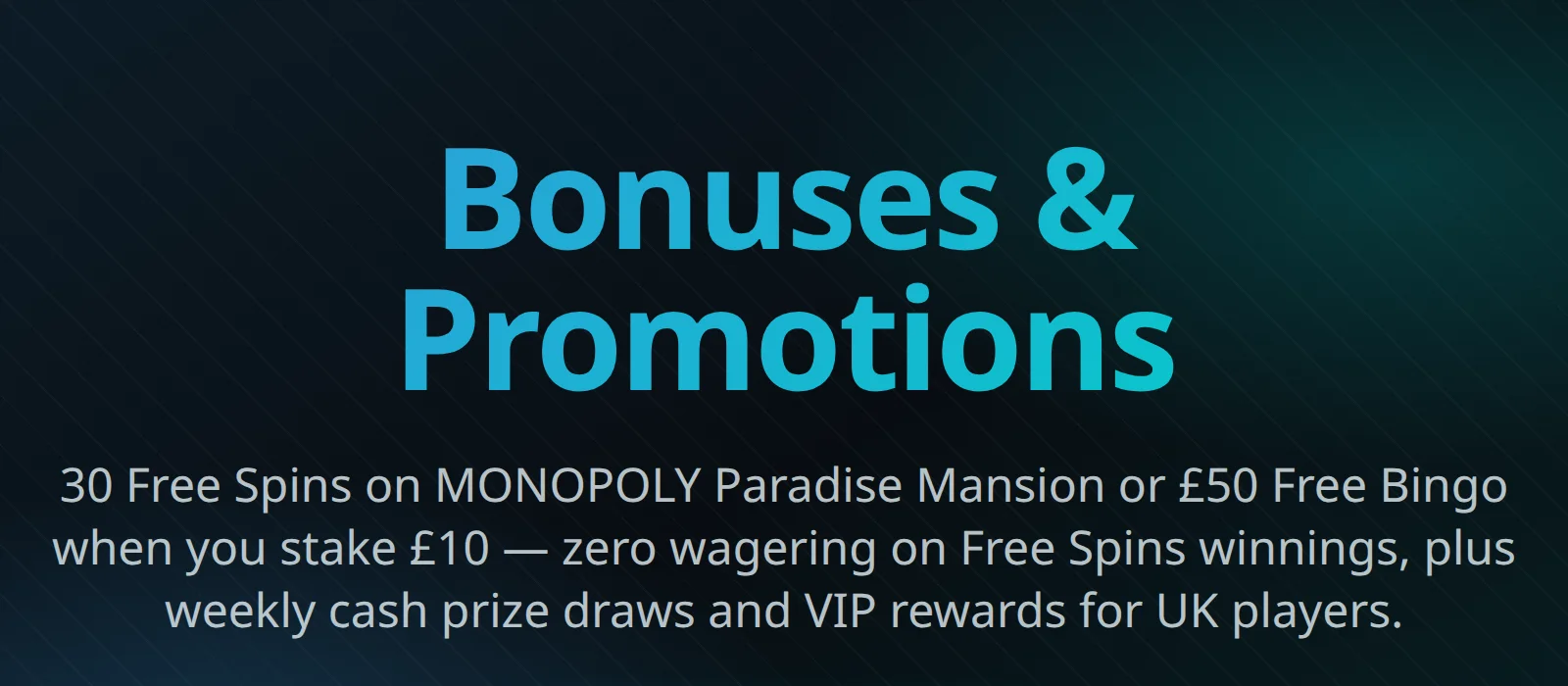 Monopoly Casino Bonuses & Promotions Overview